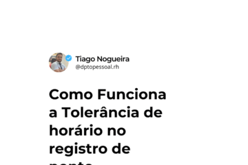 Como Funciona Tolerância de horário no registro de ponto